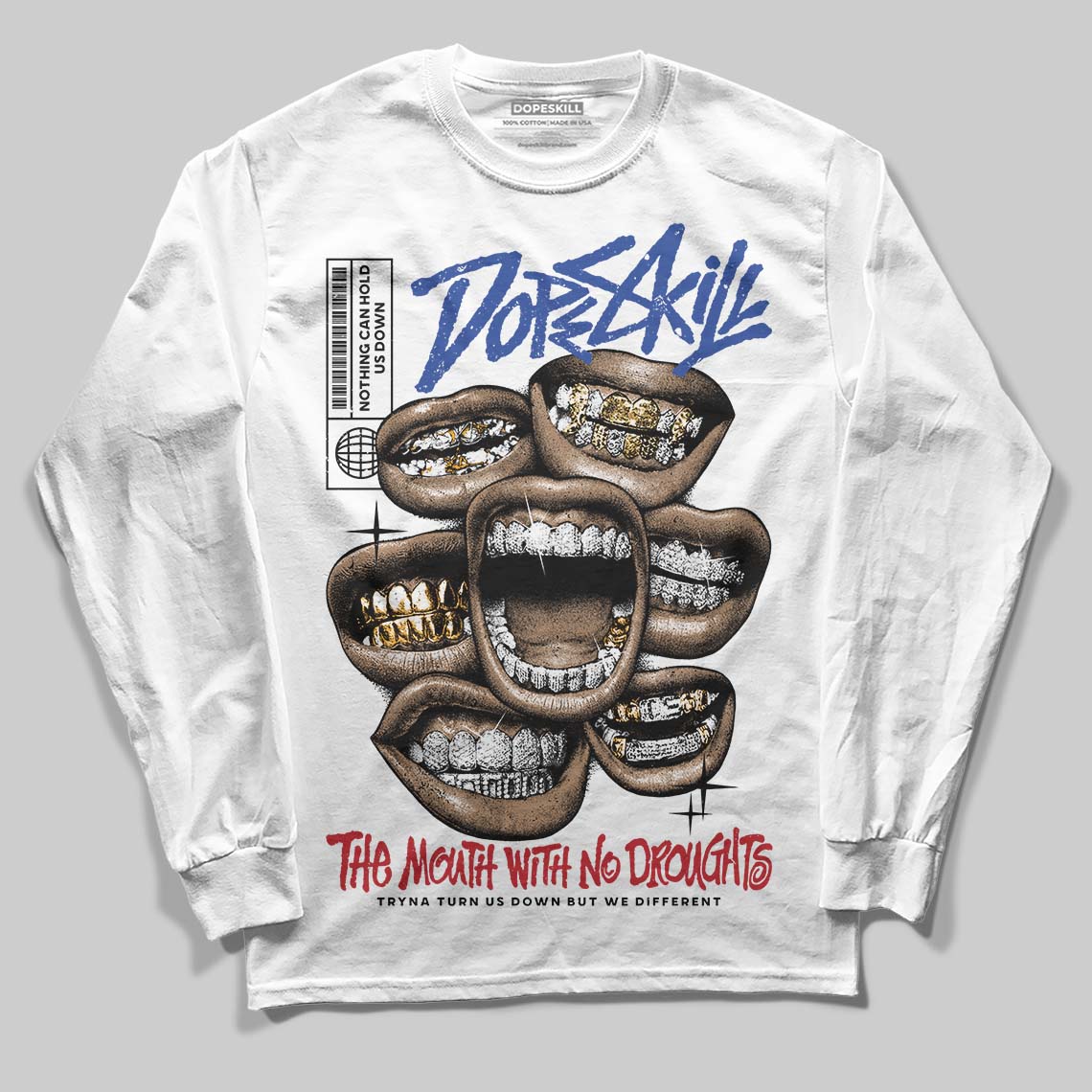 Rare Air 4s DopeSkill Long Sleeve T-Shirt The Mouth With No Droughts Graphic
