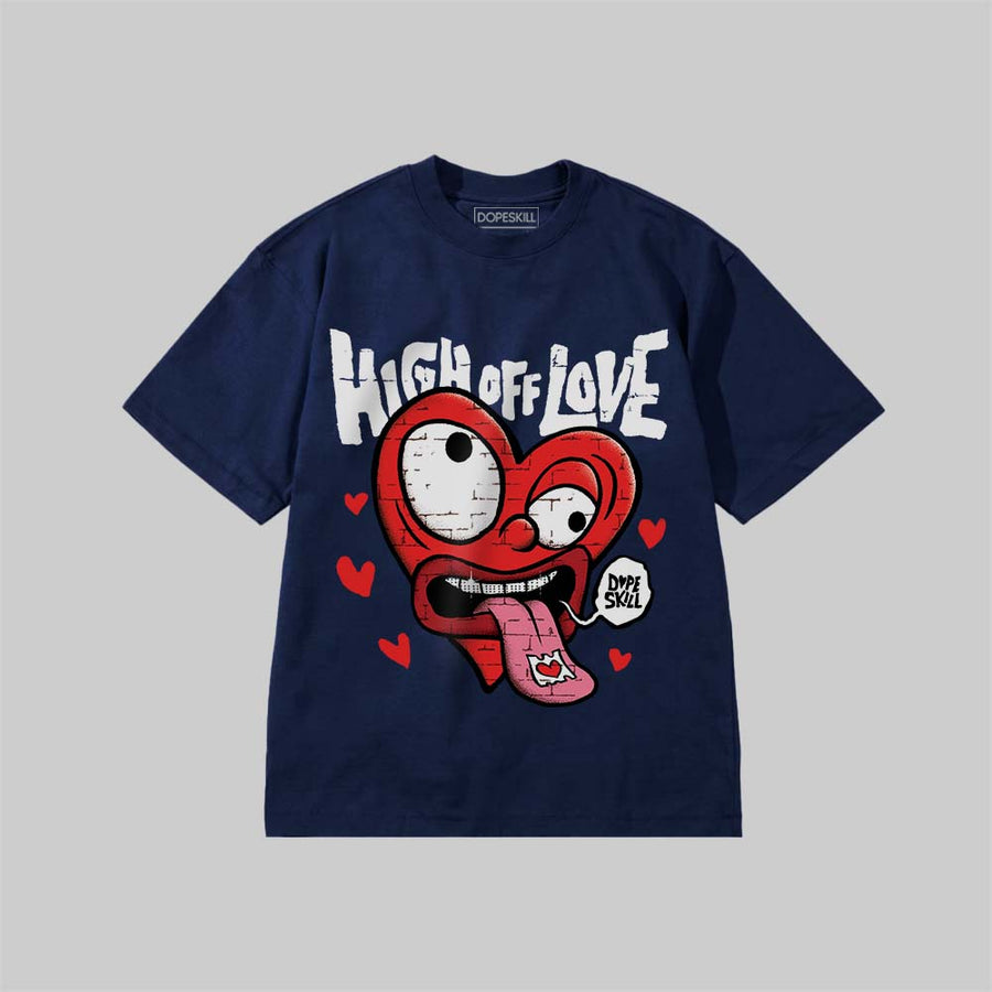 High Off Love DopeSkill Premium T-shirt