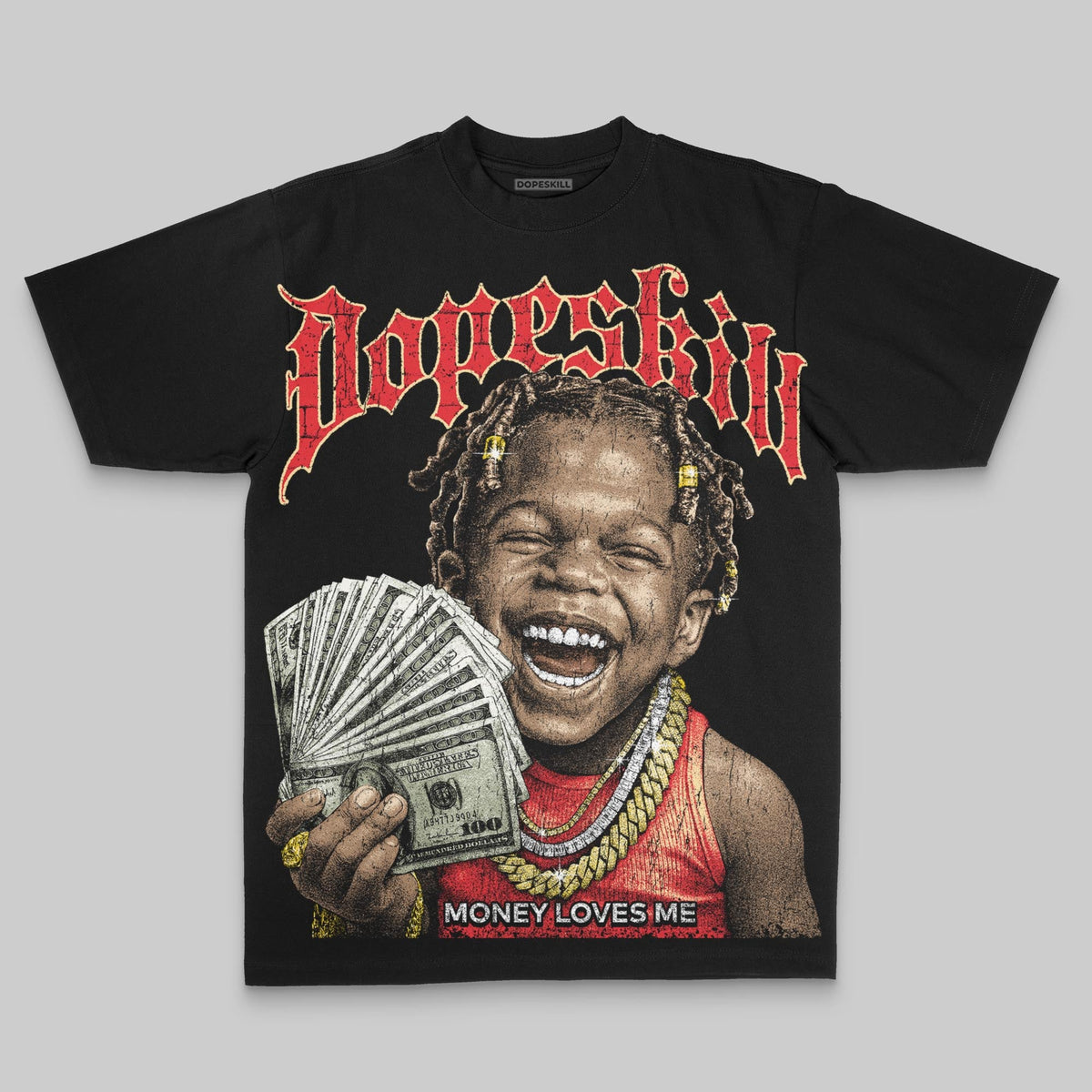 Money Loves Me Oversize Print DopeSkill T-shirt