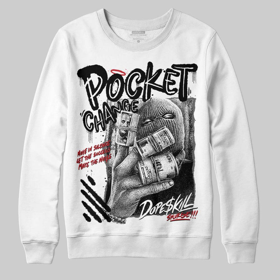 Black Cat 4s DopeSkill Sweatshirt Pocket Change Graphic