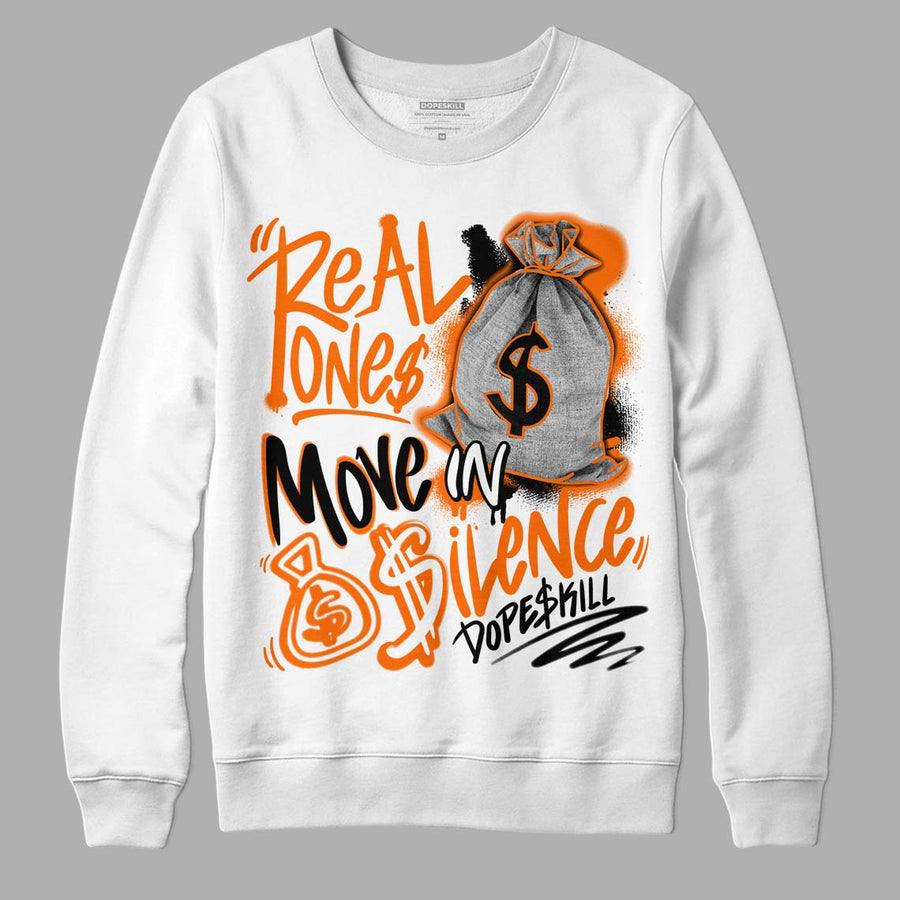 Orange Black White DopeSkill Sweatshirt Real Ones Move In Silence Graphic