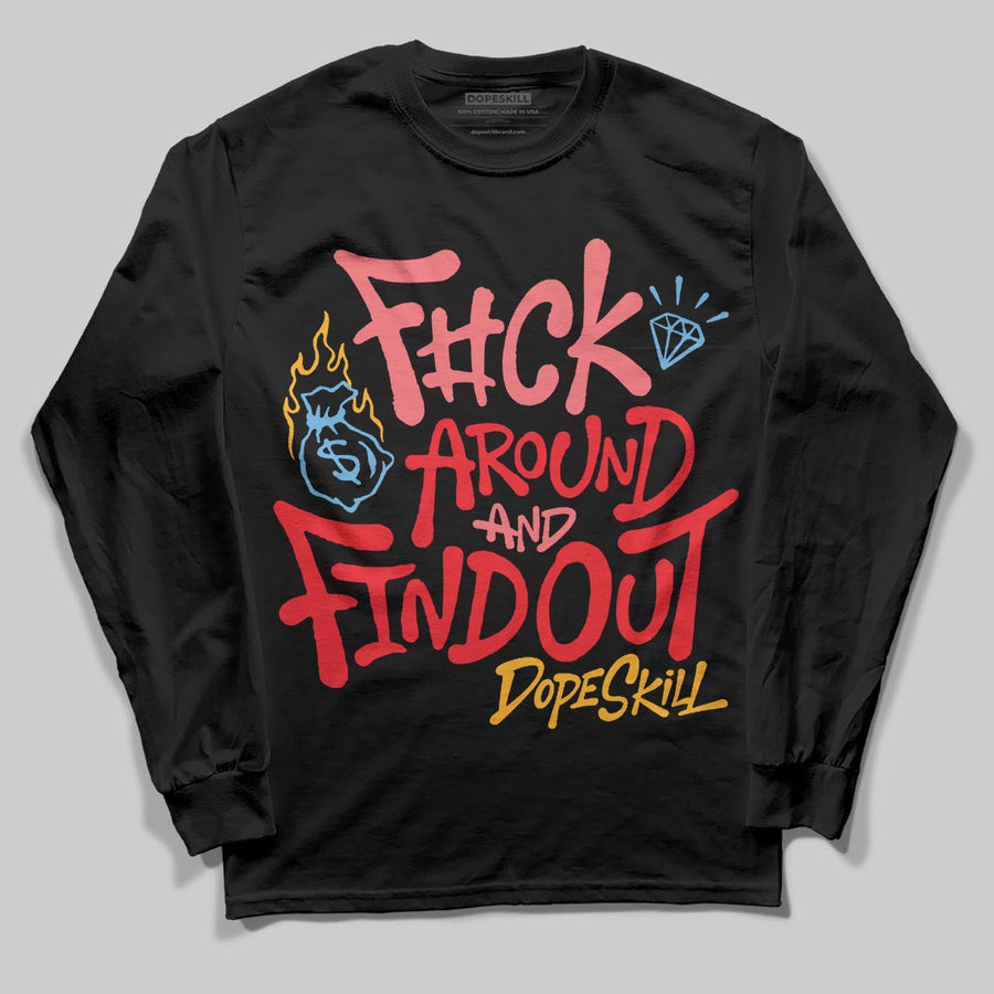 Red Collection DopeSkill Long Sleeve T-Shirt F#ck Around And Find Out Graphic