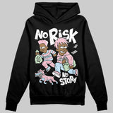 Medium Soft Pink 4s DopeSkill Hoodie Sweatshirt No Risk No Story Graphic