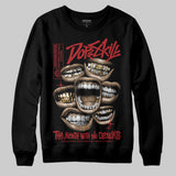 Flu Game 12s DopeSkill Sweatshirt The Mouth With No Droughts Graphic