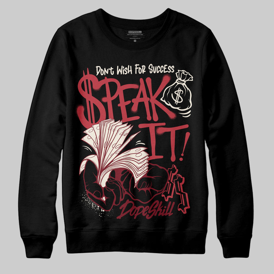 Valentine’s Day 4s DopeSkill Sweatshirt Speak It Graphic