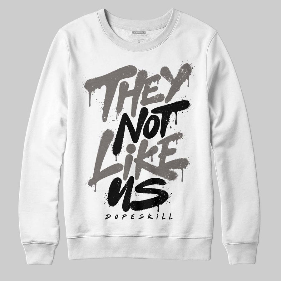 Cave Stone 4s DopeSkill Sweatshirt They Not Like Us Graphic