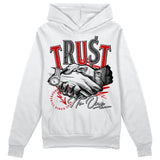 Red Cement 4S DopeSkill Hoodie Sweatshirt Trust No One Graphic