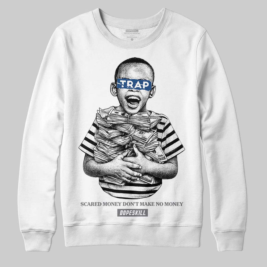 Flint Grey 9s DopeSkill Sweatshirt Scared Money Don't Make No Money Graphic