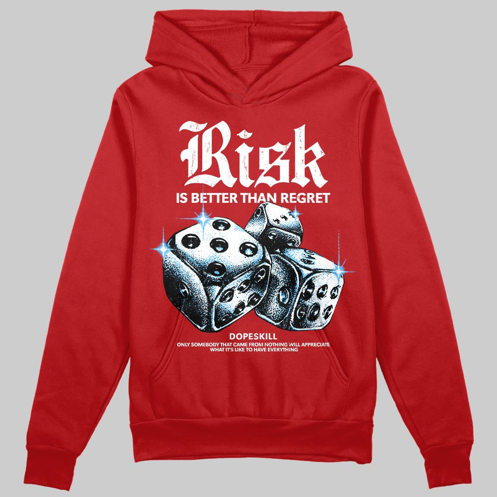 Red 'Risk Is Better Than Regret' DopeSkill Graphic Hoodie