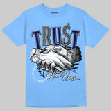 Powder Blue 9s DopeSkill Sky Blue T-shirt Trust No One Graphic