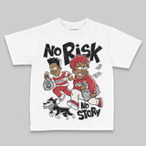 Flight Club 4s DopeSkill Toddler Kids T-shirt No Risk No Story Graphic