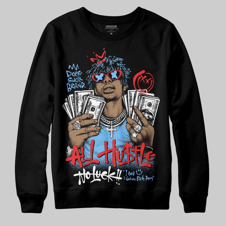 University Blue 'All Hustle No Luck' DopeSkill Graphic Sweatshirt