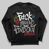 Grey Collection DopeSkill Long Sleeve T-Shirt F#ck Around And Find Out Graphic