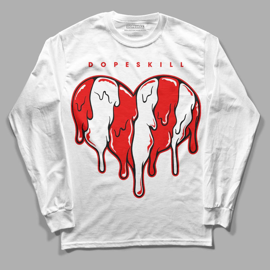 Cherry 11s DopeSkill Long Sleeve T-Shirt Slime Drip Heart Graphic