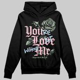 Medium Soft Pink 4s DopeSkill Hoodie Sweatshirt You’re Lost Without Me Graphic