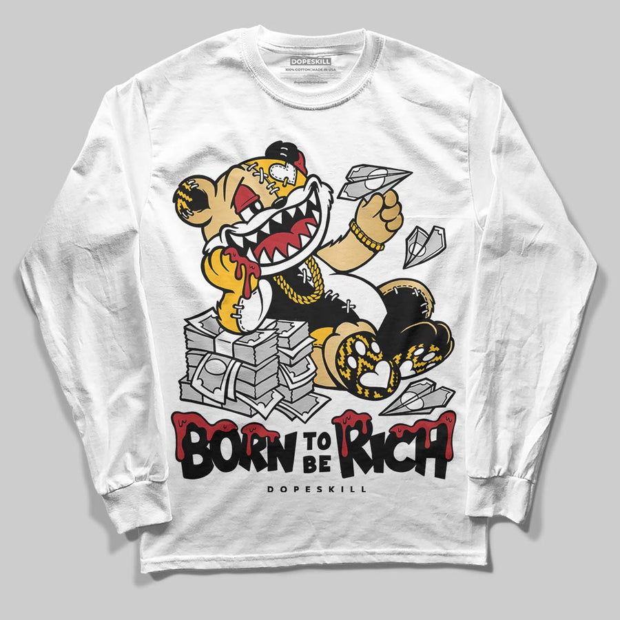 Taxi 12s 2025 DopeSkill Long Sleeve T-Shirt Born To Be Rich Graphic