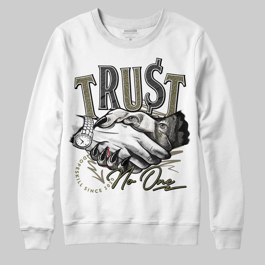 Medium Olive 3s DopeSkill Sweatshirt Trust No One Graphic