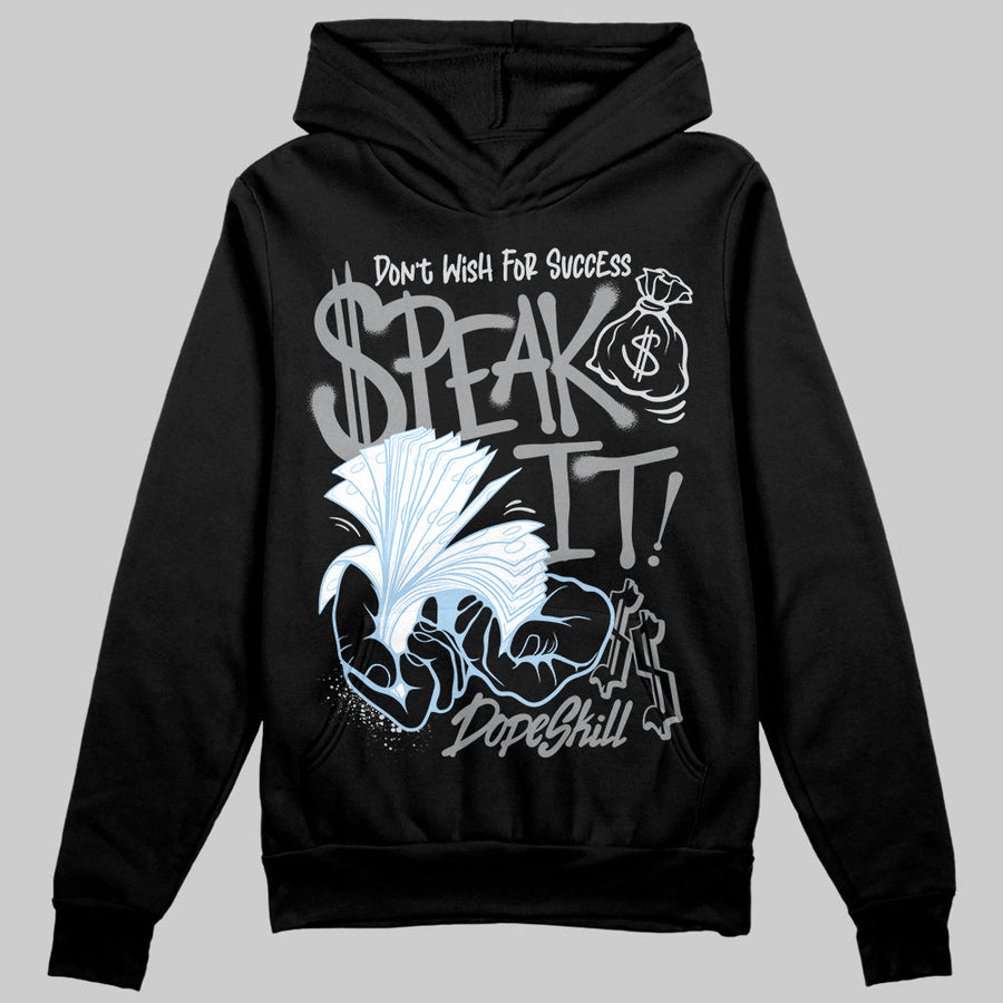 Wolf Grey 5s DopeSkill Hoodie Sweatshirt Speak It Graphic