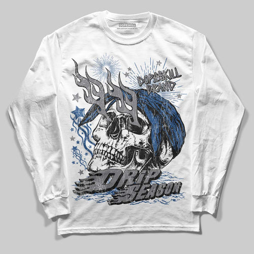 Flint Grey 9s DopeSkill Long Sleeve T-Shirt Drip Season Graphic