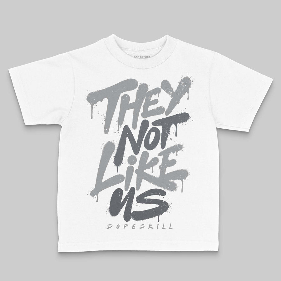 Wolf Grey 5s DopeSkill Toddler Kids T-shirt They Not Like Us Graphic