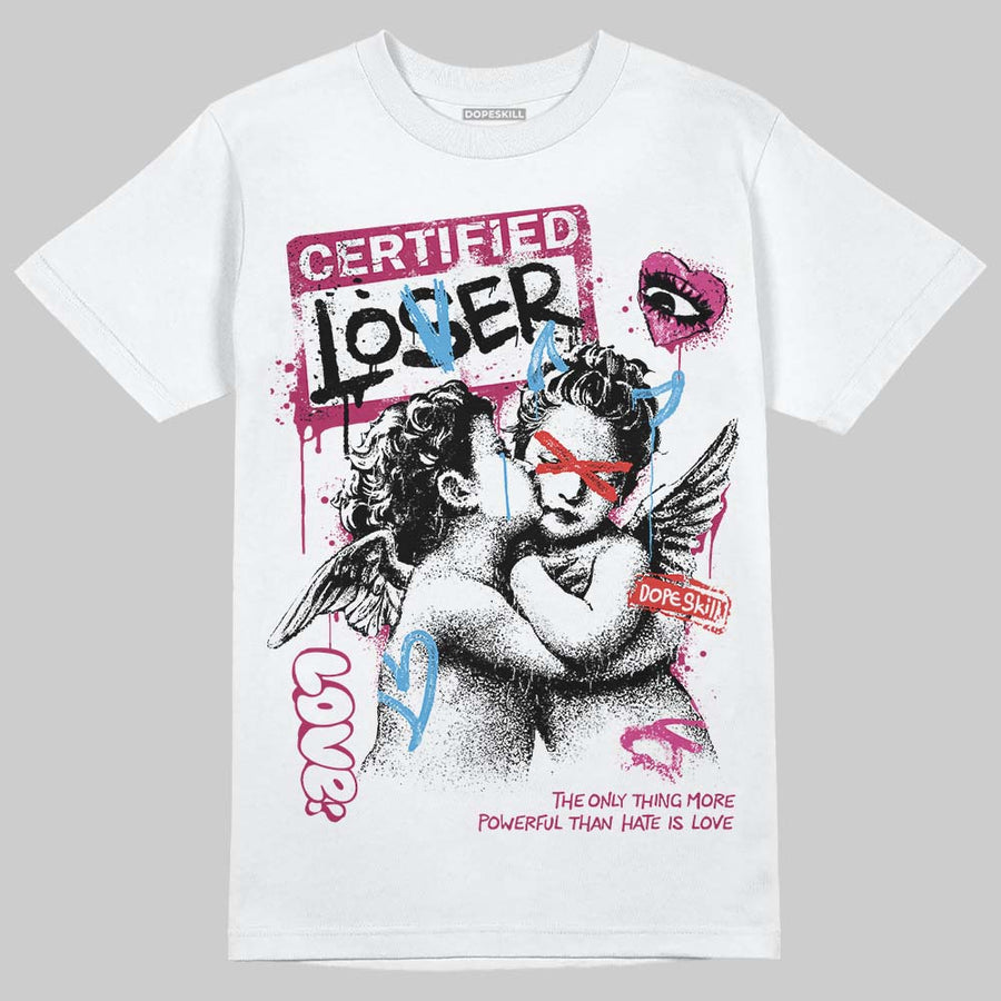 Sweet Beet 4s DopeSkill T-Shirt Certified Lover Graphic