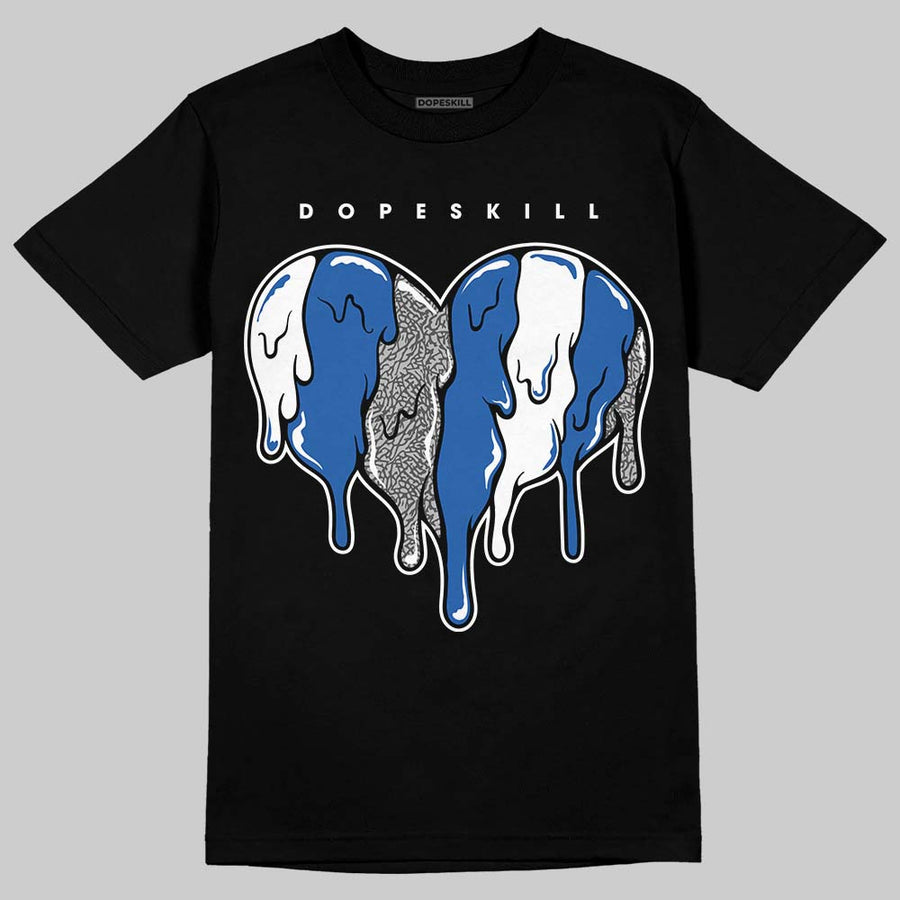 “True Blue” 3s DopeSkill T-Shirt Slime Drip Heart Graphic