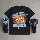Black University Blue 5s DopeSkill T-Shirt Born Broke Die Rich Graphic