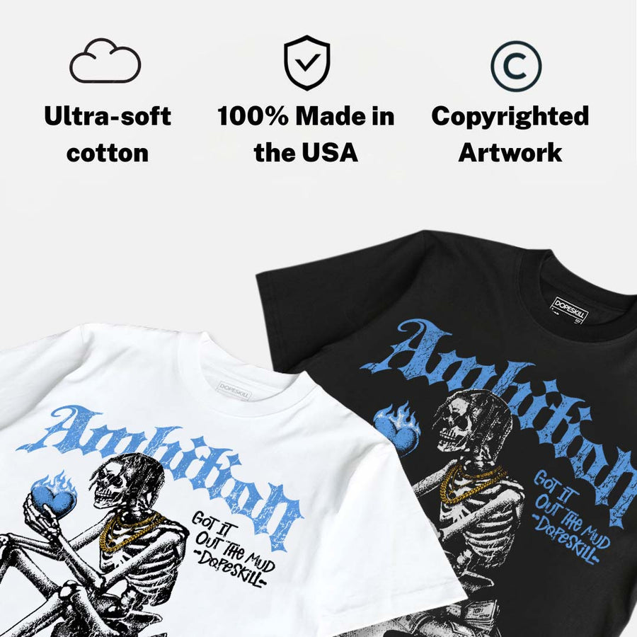 Black University Blue 5s DopeSkill T-Shirt Ambition Graphic