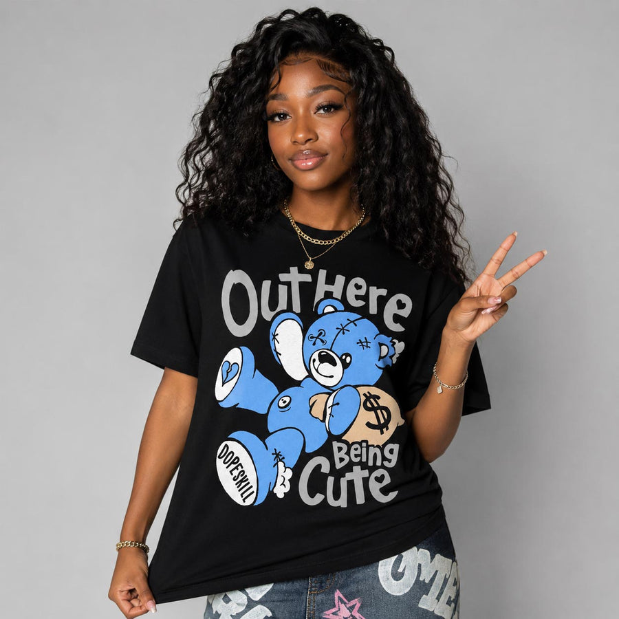 Black University Blue 5s DopeSkill T-Shirt Out Here Being Cute Graphic