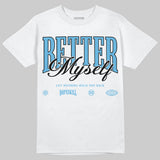 Legend Blue 11s DopeSkill T-Shirt Better Myself Graphic