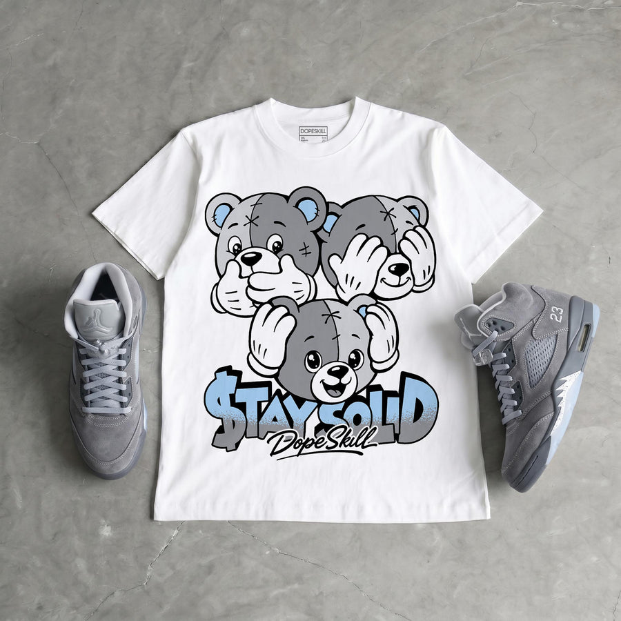 Wolf Grey 5s DopeSkill T-Shirt Stay Solid Graphic