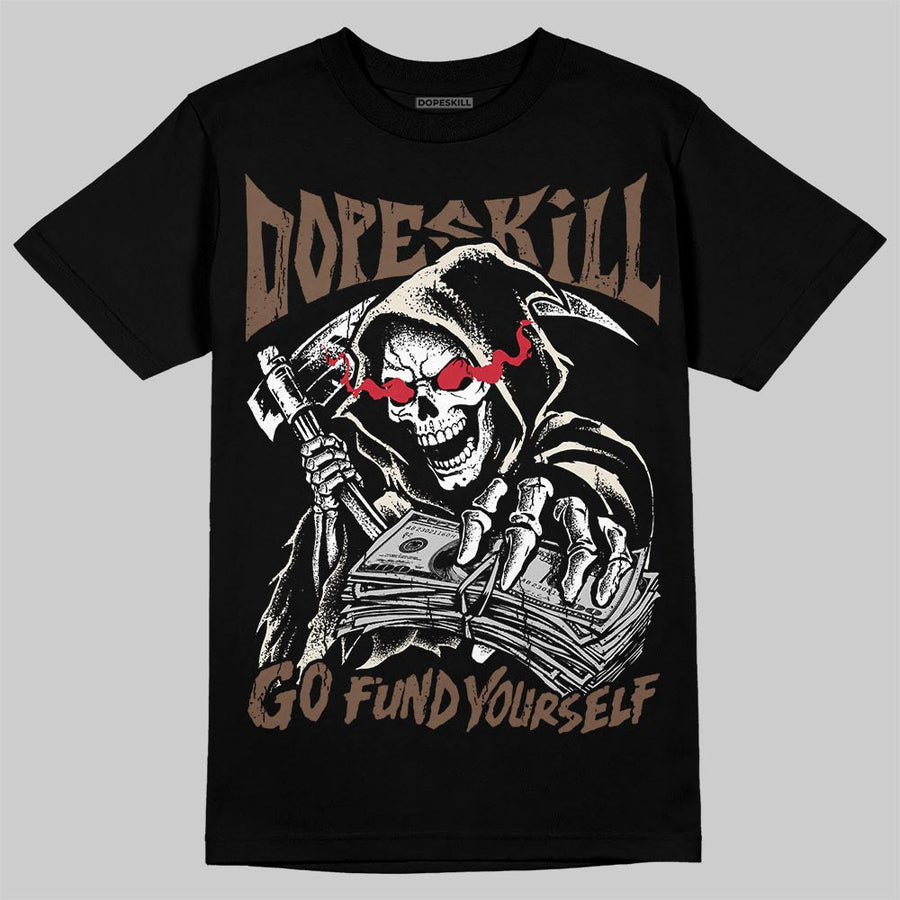 World’s Best Dad 3s DopeSkill T-Shirt Go Fund Yourself Graphic