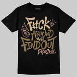 TAN Collection DopeSkill T-Shirt F#ck Around And Find Out Graphic
