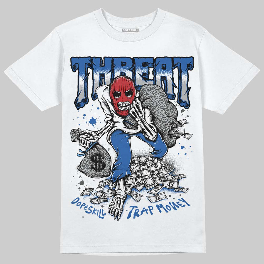 “True Blue” 3s DopeSkill T-Shirt Threat Graphic