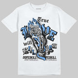 Black University Blue 5s DopeSkill T-Shirt True Love Will Kill You Graphic