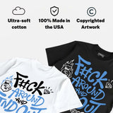 Black University Blue 5s DopeSkill T-Shirt F#ck Around And Find Out Graphic