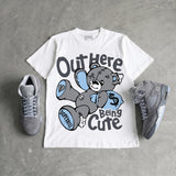Wolf Grey 5s DopeSkill T-Shirt Out Here Being Cute Graphic