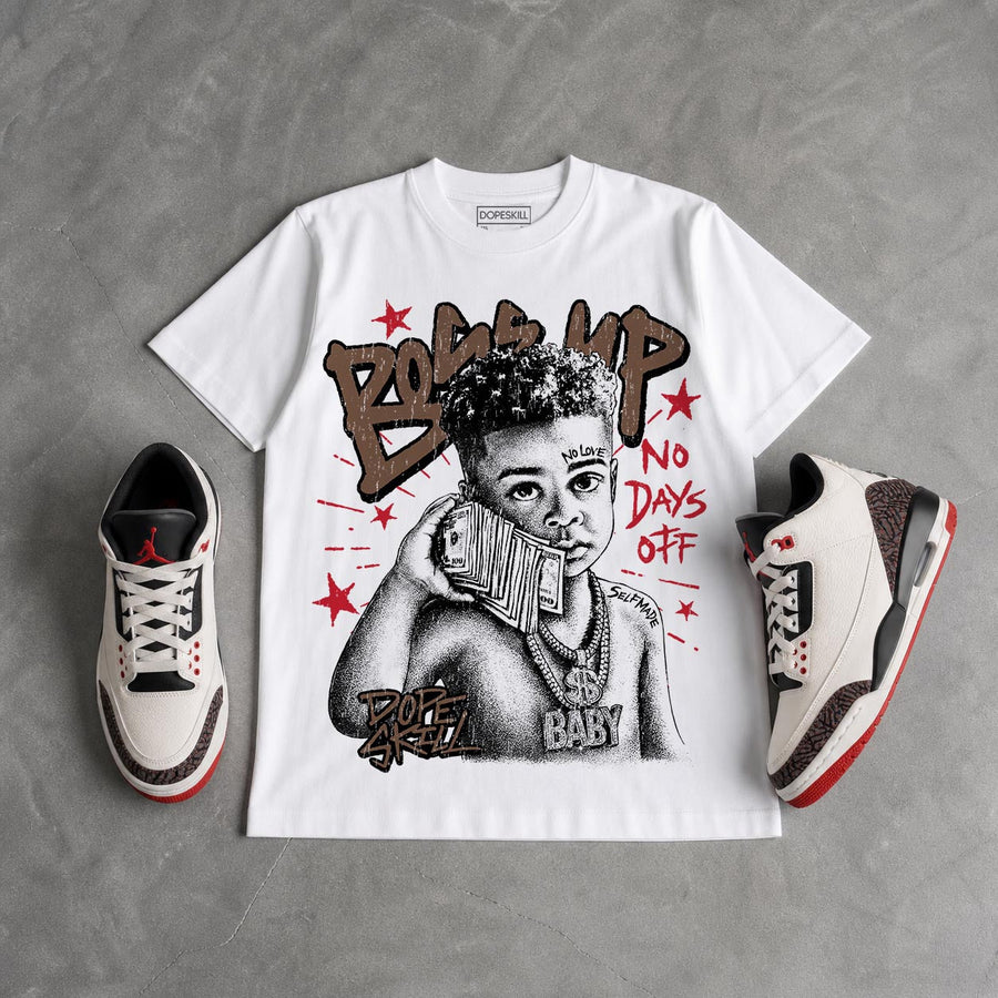World’s Best Dad 3s DopeSkill T-Shirt Boss Up Graphic
