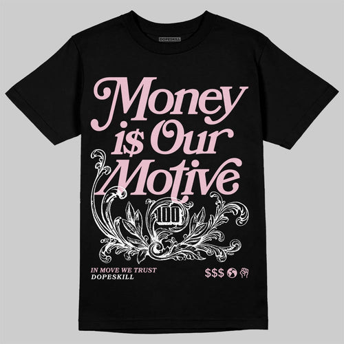 35th Anniversary 5s DopeSkill T-Shirt Money Is Our Motive Typo Graphic