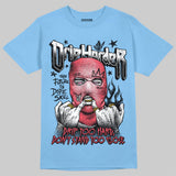 University Blue Collection DopeSkill T-Shirt Drip Harder Graphic