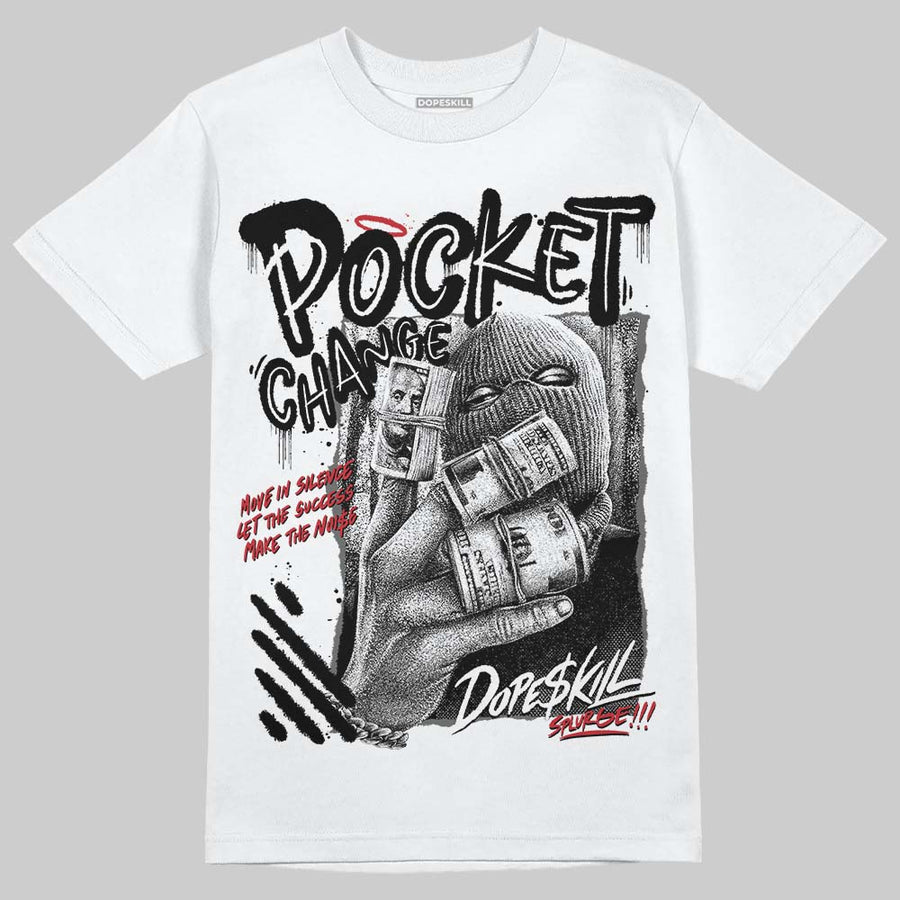 Black Cat 4s DopeSkill T-Shirt Pocket Change Graphic