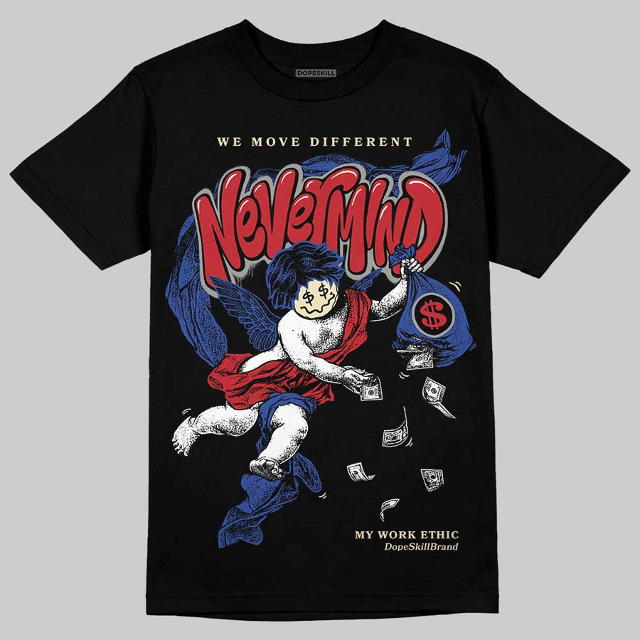Rare Air 4s DopeSkill T-Shirt Nevermind Graphic