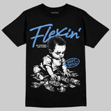 Black University Blue 5s DopeSkill T-Shirt Flexin' Graphic
