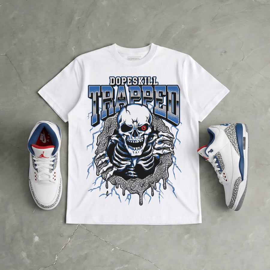“True Blue” 3s DopeSkill T-Shirt Trapped Halloween Graphic