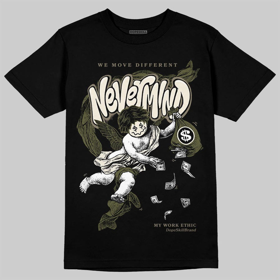 Medium Olive 3s DopeSkill T-Shirt Nevermind Graphic