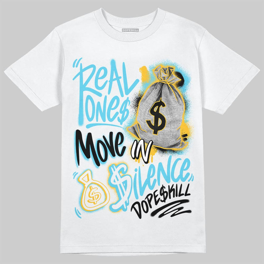 Gamma 11s DopeSkill T-Shirt Real Ones Move In Silence Graphic
