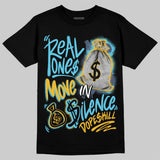 Gamma 11s DopeSkill T-Shirt Real Ones Move In Silence Graphic