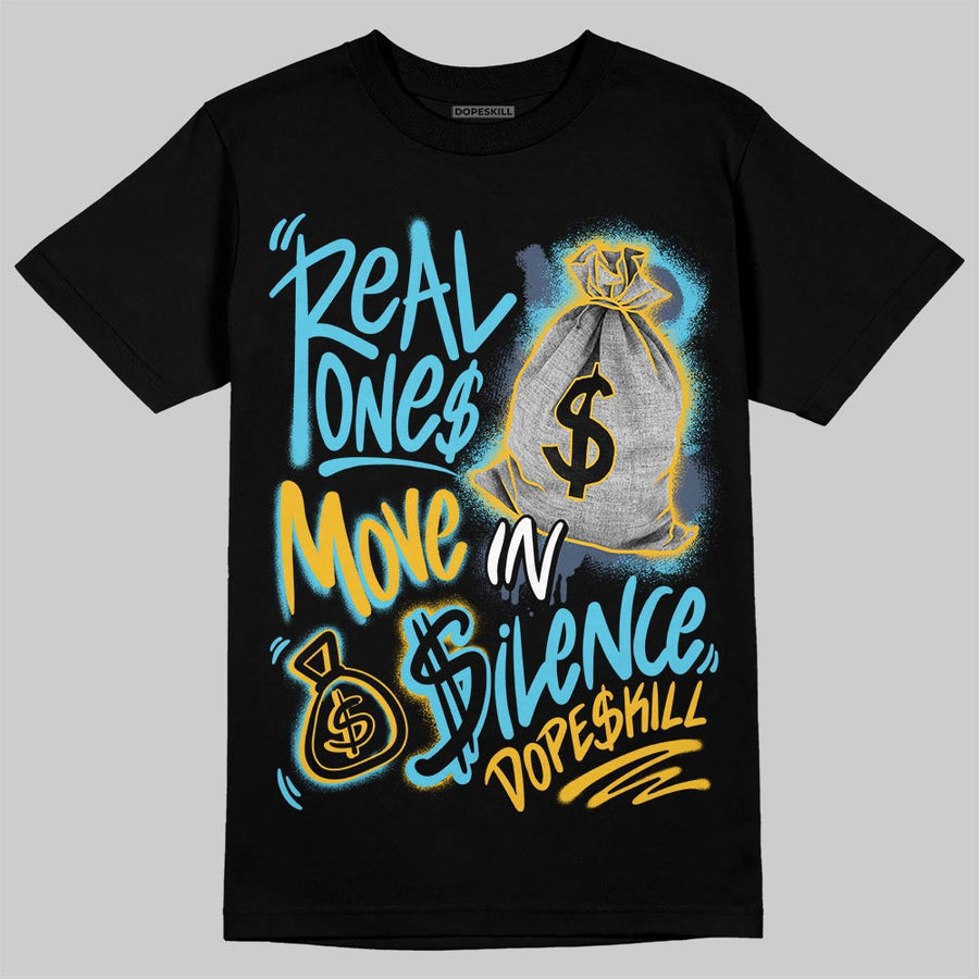 Gamma 11s DopeSkill T-Shirt Real Ones Move In Silence Graphic