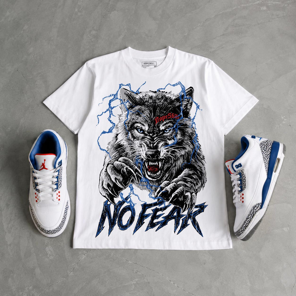 “True Blue” 3s DopeSkill T-Shirt No Fear Graphic