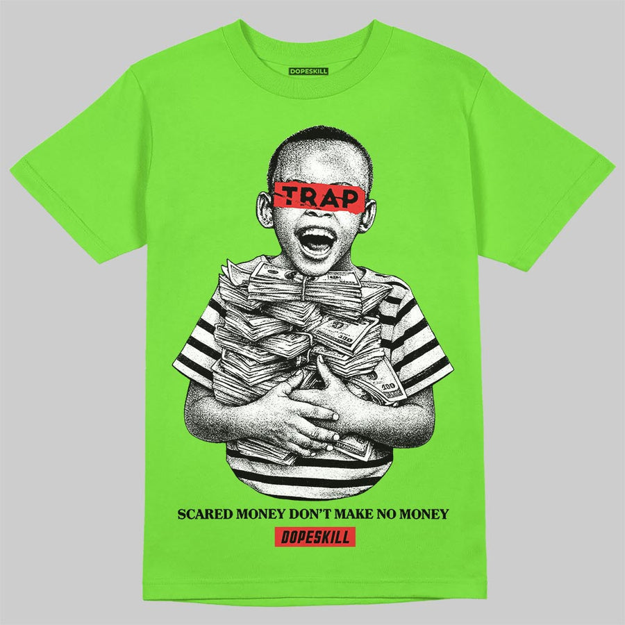 Neon Green 'Scared Money Don't Make No Money' DopeSkill Graphic T-Shirt